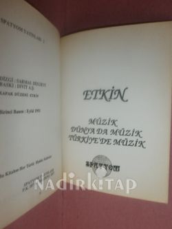 ETKİN MÜZİK DÜNYADA MÜZİK TÜRKİYEDE MÜZİK * BİRİNCİ BASKI**