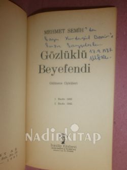 GÖZLÜKLÜ BEYEFENDİ...GÜLMECE ÖYKÜLERİ...İMZALI
