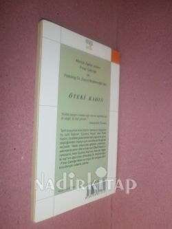 ÖTEKİ KADIN* BİRİNCİ BASKI**