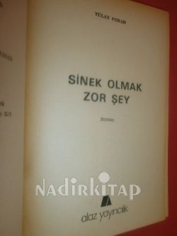 SİNEK OLMAK ZOR ŞEY* BİRİNCİ BASKI**