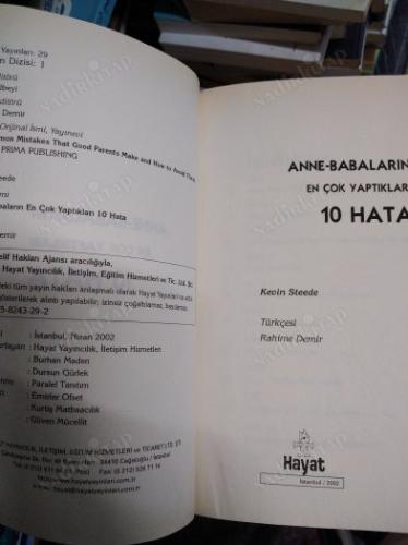 ANNE BABALARIN EN ÇOK YAPTIKLARI 10 HATA