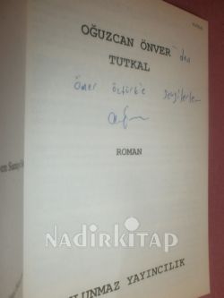 TUTKAL (YAZARINDAN İMZALI)