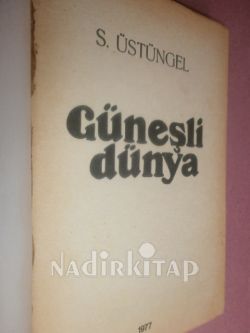 GÜNEŞLİ DÜNYA * İMZALI**