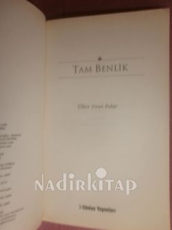 TAM BENLİK* BİRİNCİ BASKI**