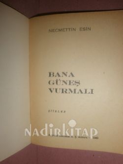 BANA GÜNEŞ VURMALI