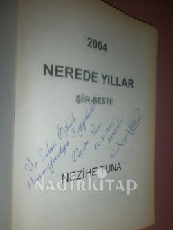 NEREDE YILLAR.. ( İMZALI ) 
