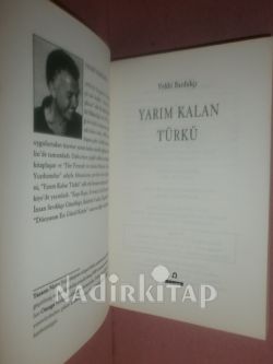 YARIM KALAN TÜRKÜ* BİRİNCİ BASKI**