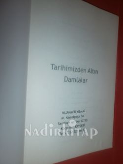 TARİHİMİZDEN ALTIN DAMLALAR