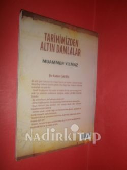 TARİHİMİZDEN ALTIN DAMLALAR