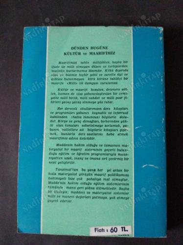 DÜNDEN BUGÜNE KÜLTÜR VE MAARİFİMİZ