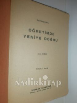 ÖĞRETİMDE YENİYE DOĞRU* ÜÇÜNÇÜ BASIM
