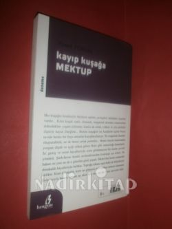 KAYIP KUŞAĞA MEKTUP ** İMZALI**
