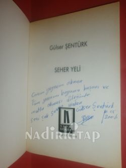 SEHER YELİ * İMZALI ** BİRİNCİ BASIM*