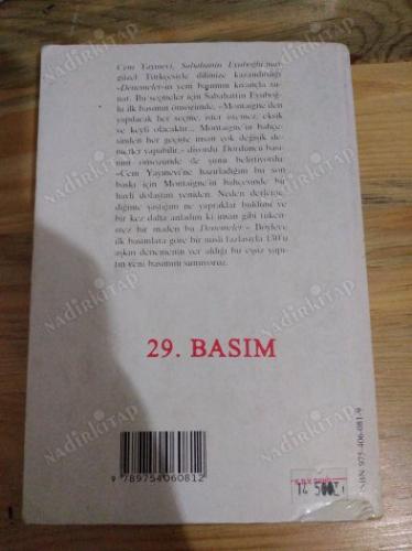 DENEMELER / Montaigne (Sabahattin Eyüboğlu Çevirisi)