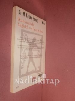 RAMAZANDA SAĞLIKLI VE İNCE KALIN * 1. BASIM