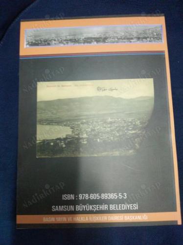 GEZGİNLERİN GÖZÜYLE AMİSOS'TAN SAMSUN'A