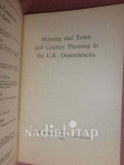 HOUSING AND TOWN AND COUNTRY PLANNING IN THE U.K.DEPENDENCIES
