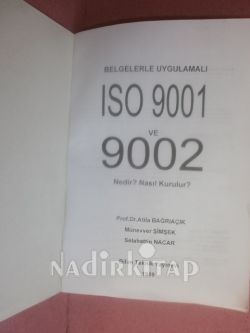 BELGELERLE UYGULAMALI ISO 9001 VE 9002 NEDİR NASIL KURULUR