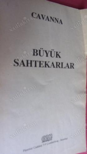 BÜYÜK SAHTEKARLAR