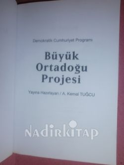 DEMOKRATİK CUMHURİYET PROGRAMI BÜYÜK ORTADOĞU PROJESİ