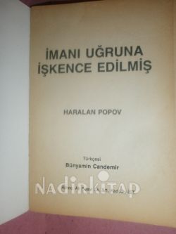 İMANI UĞRUNA İŞKENCE EDİLMİŞ