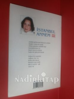 İSTANBUL ANNEM--*İMZALI