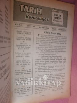 TARİH KONUŞUYOR AYLIK TARİH MECMUASI CİLT:2-.SAYI.10 KASIM 1964
