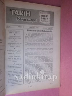 TARİH KONUŞUYOR AYLIK TARİH MECMUASI CİLT:1- SAYI.6 TEMMUZ. 1964