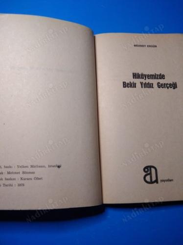 Hikayemizde Bekir Yıldız Gerçeği