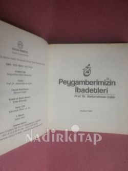 PEYGAMBERİMİZİN İBADETLERİ
