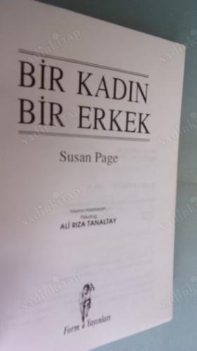 BİR KADIN BİR ERKEK / Psikolog ALİ RIZA TANALTAY