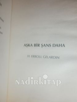 AŞKA BİR ŞANS DAHA / AŞK BİR SONSUZLUK ÖZLEMİDİR