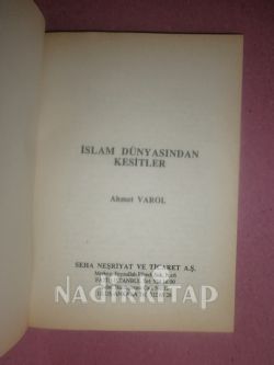 BİLİNMEYEN İSLAM DÜNYASINDAN KESİTLER 1