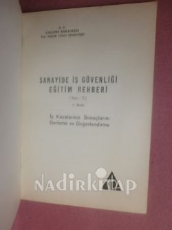 sanayide iş güvenliği eğitim rehberi sayı: 2 iş kazalarının sonuçlarını derleme ve değerlendirme