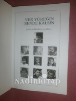 VER YÜREĞİN BENDE KALSIN
