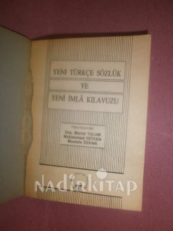 YENİ TÜRKÇE SÖZLÜK VE YENİ İMLA KILAVUZU