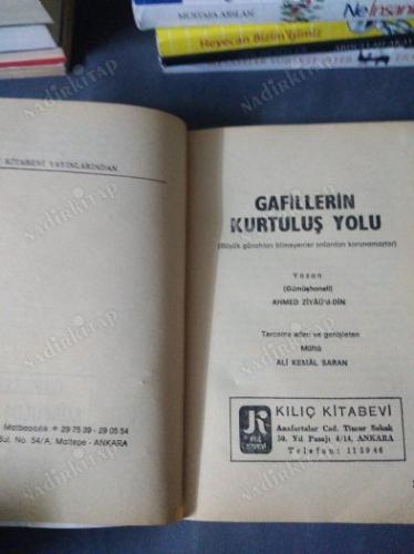 GAFİLLERİN KURTULUŞ YOLU