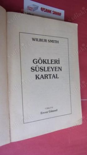 GÖKLERİ SÜSLEYEN KARTAL // Birinci BASIM //