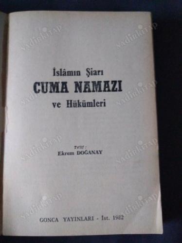 İSLAMIN ŞİARI CUMA NAMAZI VE HÜKÜMLERİ