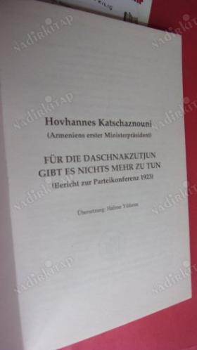 Für Dıe Daschnakzutjun Gıbt Es Nıchts Mer Zu Tun (Bericht zur Parteikonferenz 1923)