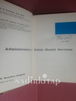 ADMİNİSTRATİON OF PUBLİC HEALTH SERVİCES