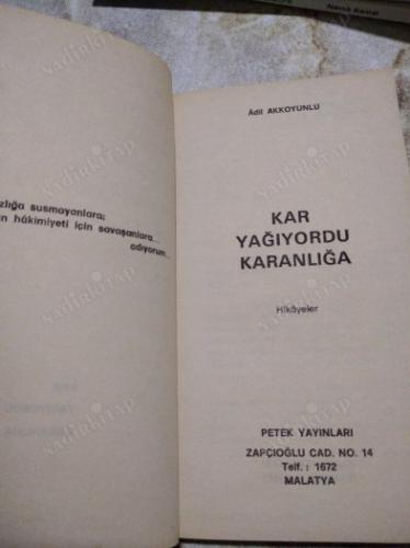 KAR YAĞIYORDU KARANLIĞA
