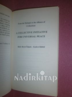 A COLLECTIVE INITIATIVE FOR UNIVERSAL PEACE