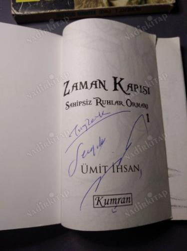 Zaman Kapısı - Sahipsiz Ruhlar Ormanı 1 (İMZALI-İTHAFLI)