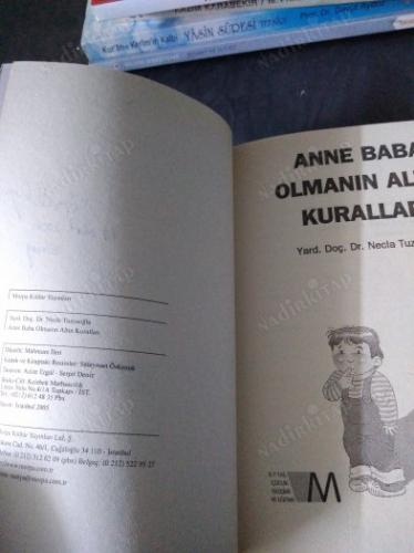 ANNE BABA OLMANIN ALTIN KURALLARI