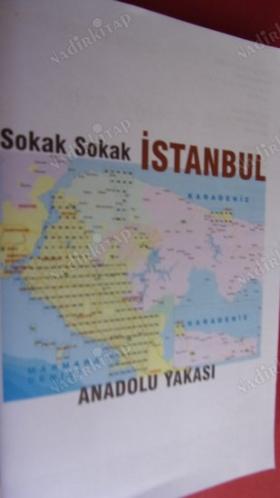 SOKAK SOKAK İSTANBUL ANADOLU 2006