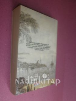 Osmanlı İmparatoğrluğu Son Üç Yüz Yıl / Bir Çöküşün Yeni Tarihi
