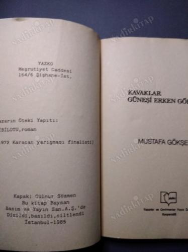KAVAKLAR GÜNEŞİ ERKEN GÖRÜR