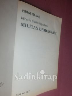 İRTİCA VE BÖLÜCÜLÜĞE KARŞI MİLİTAN DEMOKRASİ-