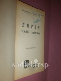 FATİH İSTANBUL KAPILARINDA - İMZALI İTHAFLI